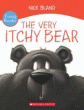VERY ITCHY BEAR: YOUNG READER