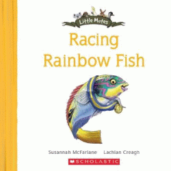 RACING RAINBOW FISH