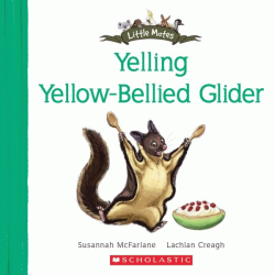 YELLING YELLOW-BELLIED GLIDER