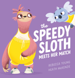 SPEEDY SLOTH MEETS HER MATCH, THE