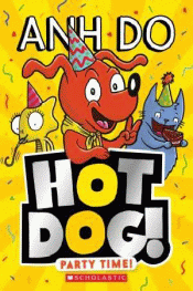HOT DOG! PARTY TIME!