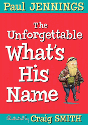 UNFORGETTABLE WHAT'S HIS NAME, THE
