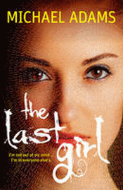 LAST GIRL, THE