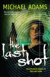 LAST SHOT, THE
