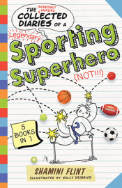 COLLECTED DIARIES OF A SPORTING SUPERHERO, THE