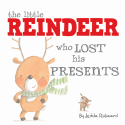 LITTLE REINDEER WHO LOST HIS PRESENTS BOARD BOOK