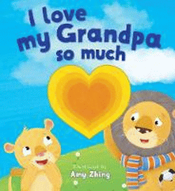 I LOVE MY GRANDPA SO MUCH: DIE CUT BOOK