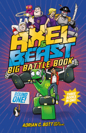 AXEL AND BEAST: BIG BATTLE BOOK ROUND ONE