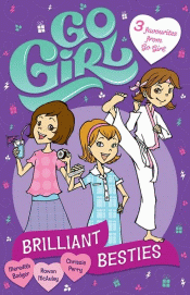 GO GIRL! BRILLIANT BESTIES 3-IN-1