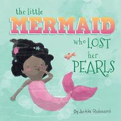 LITTLE MERMAID WHO LOST HER PEARLS BOARD BOOK