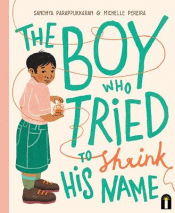 BOY WHO TRIED TO SHRINK HIS NAME, THE