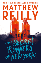 SECRET RUNNERS OF NEW YORK, THE