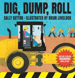 DIG, DUMP, ROLL BOARD BOOK