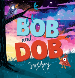 BOB AND DOB