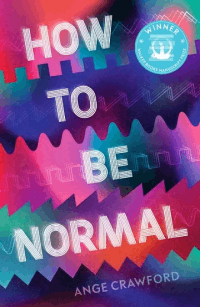 HOW TO BE NORMAL