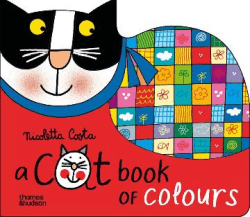 CAT BOOK OF COLOURS, A BOARD BOOK
