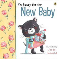 I'M READY FOR THE NEW BABY BOARD BOOK