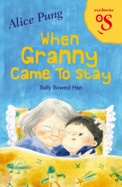 WHEN GRANNY CAME TO STAY
