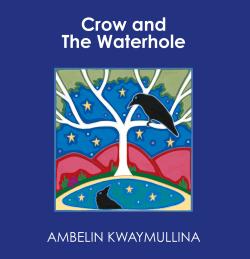 CROW AND THE WATERHOLE