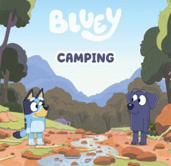 BLUEY: CAMPING