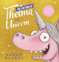 RETURN OF THELMA THE UNICORN WITH LIGHT UP HORN