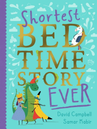 SHORTEST BEDTIME STORY EVER