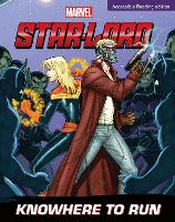 STAR-LORD: KNOWHERE TO RUN