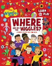 WHERE ARE ALL THE WIGGLES?