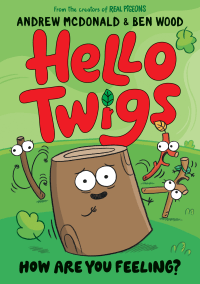 HELLO TWIGS, HOW ARE YOU FEELING? GRAPHIC NOVEL