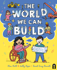 WORLD WE CAN BUILD, THE