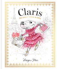 CLARIS: THE CHICEST MOUSE IN PARIS BOARD BOOK