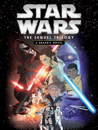 STAR WARS: SEQUEL TRILOGY GRAPHIC NOVEL, THE