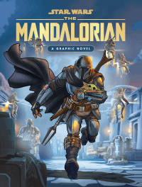 STAR WARS: MANDALORIAN GRAPHIC NOVEL