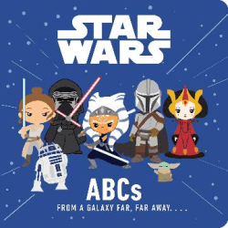 STAR WARS ABCS FROM A GALAXY FAR, FAR AWAY BOARD B