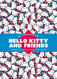 ALL WRAPPED UP HELLO KITTY AND FRIENDS