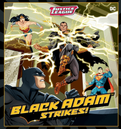 JUSTICE LEAGUE: BLACK ADAM STRIKES!
