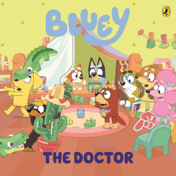 BLUEY: THE DOCTOR BOARD BOOK