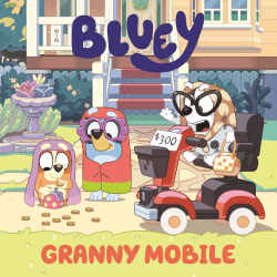 BLUEY: GRANNY MOBILE BOARD BOOK