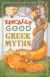 EPICALLY GOOD GREEK MYTHS