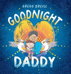 GOODNIGHT DADDY