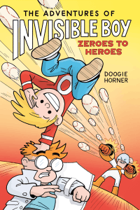 ZEROES TO HEROES GRAPHIC NOVEL