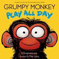 GRUMPY MONKEY PLAY ALL DAY