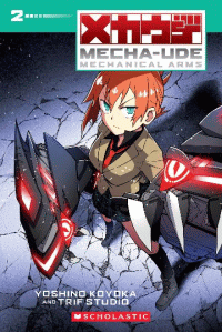 MECHANICAL ARMS GRAPHIC NOVEL