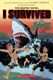 I SURVIVED THE SHARK ATTACKS OF 1916 GRAPHIC NOVEL