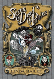 SEVEN DEAD PIRATES
