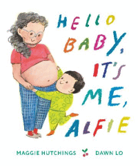 HELLO BABY, IT'S ME, ALFIE