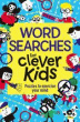 WORD SEARCHES FOR CLEVER KIDS