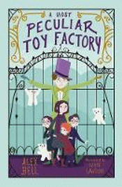 MOST PECULIAR TOY FACTORY, A