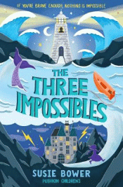 THREE IMPOSSIBLES, THE