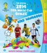 OFFICIAL 2014 FIFA WORLD CUP BRAZIL KIDS' HANDBOOK